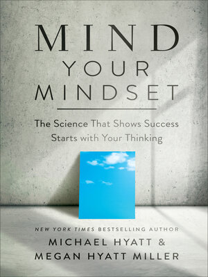 cover image of Mind Your Mindset